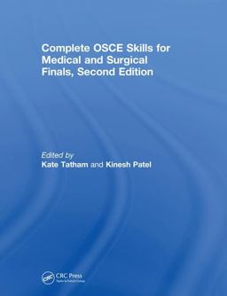 Complete OSCE Skills for Medical and Surgical Finals 2nd 9781138099821 Front Cover