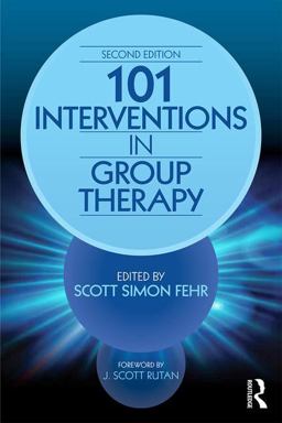 101 Interventions in Group Therapy 2nd 9781138100381 Front Cover