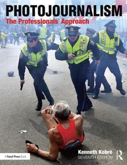 Photojournalism The Professionals' Approach 7th 9781138101364 Front Cover