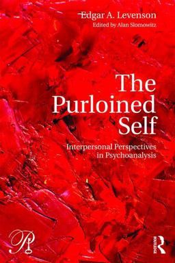 Purloined Self Interpersonal Perspectives in Psychoanalysis  9781138101661 Front Cover