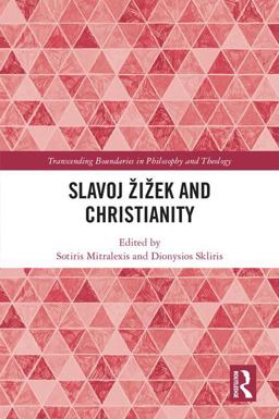 Slavoj Zizek and Christianity  9781138103269 Front Cover