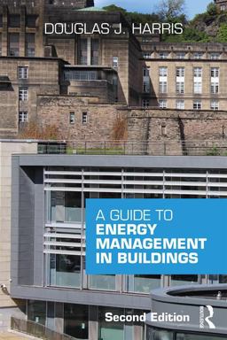Guide to Energy Management in Buildings 2nd 9781138120693 Front Cover