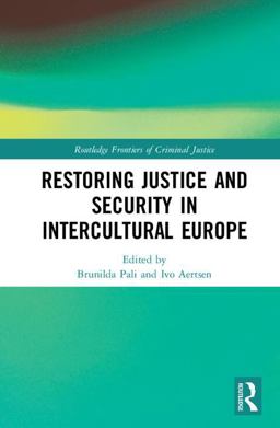 Restoring Justice and Security in Intercultural Europe  9781138120938 Front Cover