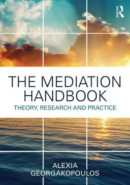 Mediation Handbook Research, Theory, and Practice  9781138124219 Front Cover