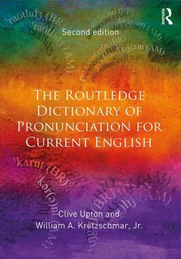 The Routledge Dictionary of Pronunciation for Current English