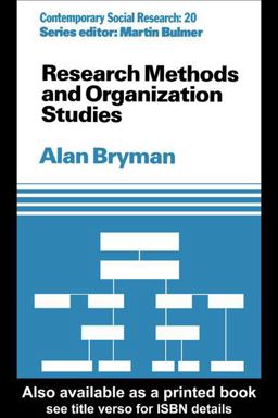 Research Methods and Organization Studies Research Methods and Organization Studies