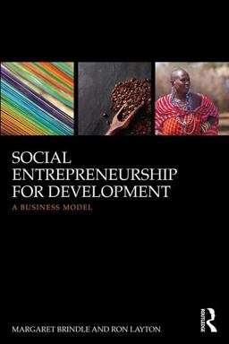 Social Entrepreneurship for Development A Business Model  9781138181786 Front Cover