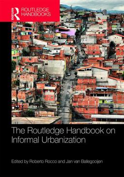 Routledge Handbook on Informal Urbanisation  9781138183889 Front Cover