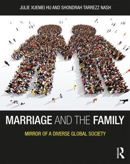 Marriage and the Family Mirror of a Diverse Global Society  9781138185760 Front Cover