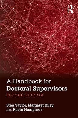 A Handbook for Doctoral Supervisors:  9781138194793 Front Cover