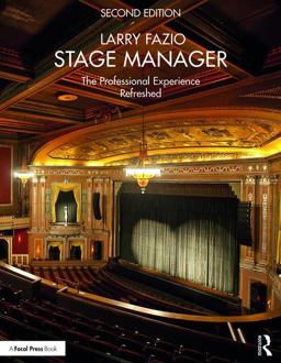 Stage Manager The Professional Experience--Refreshed 2nd 9781138195073 Front Cover