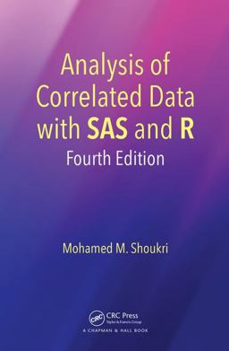 Analysis of Correlated Data with SAS and R 4th 9781138197459 Front Cover