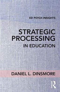 Strategic Processing in Education  9781138201774 Front Cover