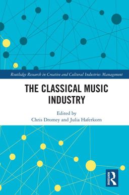 Classical Music Industry  9781138203693 Front Cover