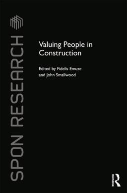 Valuing People in Construction  9781138208216 Front Cover