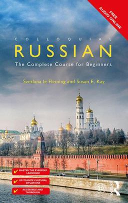 Colloquial Russian The Complete Course for Beginners 4th 9781138208520 Front Cover