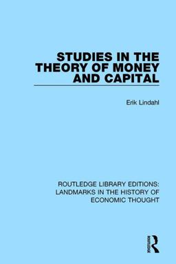 Studies in the Theory of Money and Capital:  9781138215566 Front Cover