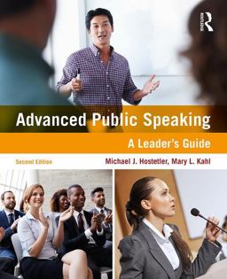 Advanced Public Speaking A Leader's Guide 2nd 9781138216686 Front Cover