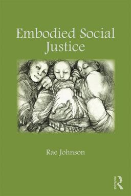 Embodied Social Justice  9781138217706 Front Cover