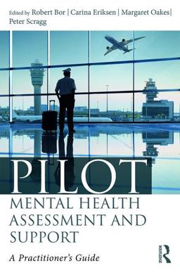 Pilot Mental Health Assessment and Support A Practitioner's Guide  9781138222038 Front Cover