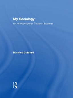 My Sociology An Introduction for Today's Students  9781138224315 Front Cover