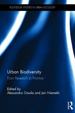 Urban Biodiversity From Research to Practice  9781138224384 Front Cover