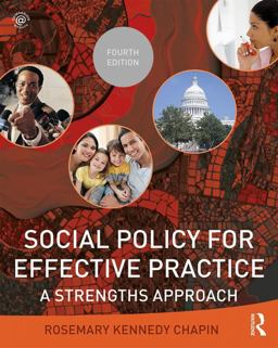 Social Policy for Effective Practice A Strengths Approach 4th 9781138226227 Front Cover