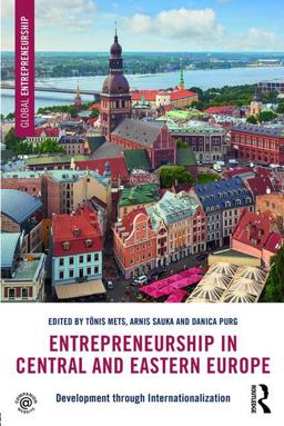 Entrepreneurship in Central and Eastern Europe Entrepreneurship in Central and Eastern Europe