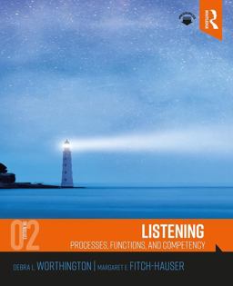 Listening Processes, Functions, and Competency 2nd 9781138229501 Front Cover