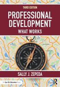Professional Development What Works 3rd 9781138230156 Front Cover