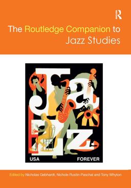Routledge Companion to Jazz Studies  9781138231160 Front Cover