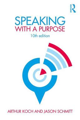 Speaking with a Purpose 10th 9781138233935 Front Cover