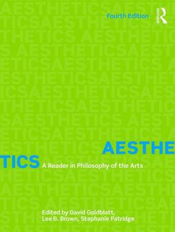 Aesthetics A Reader in Philosophy of the Arts 4th 9781138235885 Front Cover