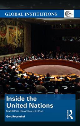 Inside the United Nations Multilateral Diplomacy up Close  9781138236684 Front Cover