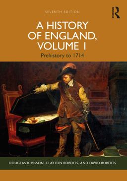 History of England, Volume 1 Prehistory To 1714 7th 9781138238275 Front Cover