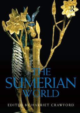 Sumerian World  9781138238633 Front Cover
