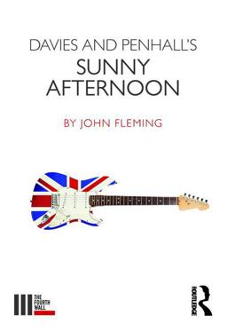 Davies and Penhall's Sunny Afternoon Davies and Penhall's Sunny Afternoon