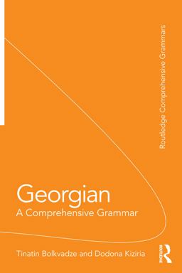 Georgian A Comprehensive Grammar  9781138241183 Front Cover