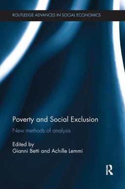 Poverty and Social Exclusion New Methods of Analysis  9781138241343 Front Cover