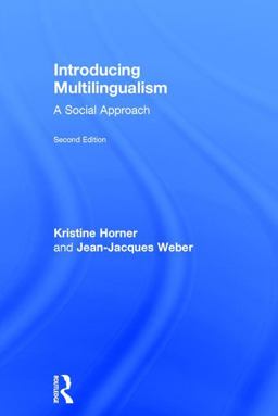 Introducing Multilingualism A Social Approach 2nd 9781138244481 Front Cover