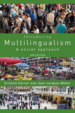 Introducing Multilingualism A Social Approach 2nd 9781138244498 Front Cover