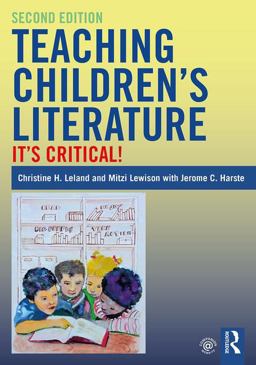 Teaching Children's Literature It's Critical! 2nd 9781138284265 Front Cover