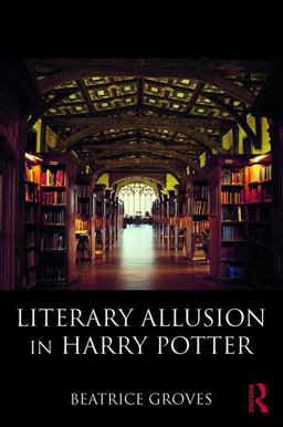 Literary Allusion in Harry Potter  9781138284678 Front Cover