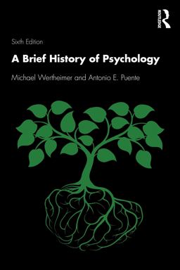 Brief History of Psychology 6th 9781138284746 Front Cover
