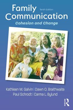 Family Communication Cohesion and Change 10th 9781138285279 Front Cover