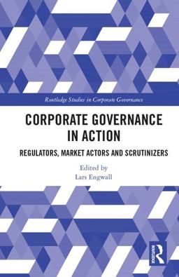 Corporate Governance in Action Regulators, Market Actors and Scrutinizers  9781138285668 Front Cover