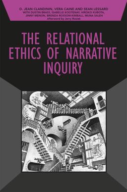 Relational Ethics of Narrative Inquiry  9781138285729 Front Cover