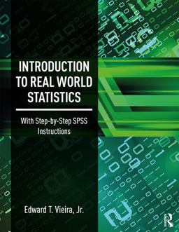 Introduction to Real World Statistics With Step-By-Step SPSS Instructions  9781138292307 Front Cover