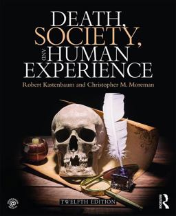 Death, Society, and Human Experience 12th 9781138292406 Front Cover