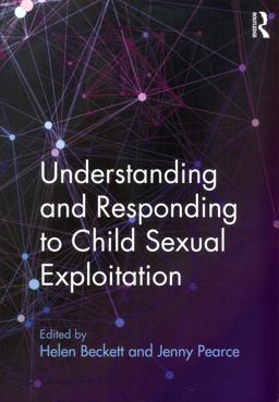 Understanding and Responding to Child Sexual Exploitation